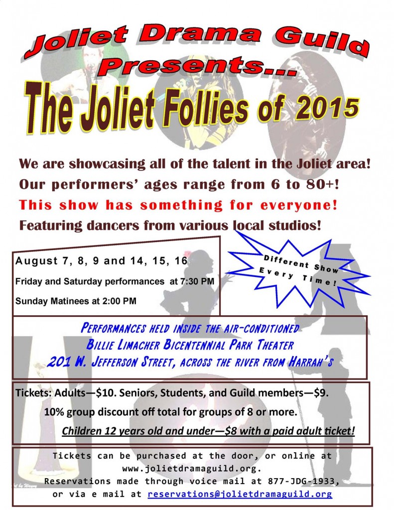 2015 JDG Summer Musical THE JOLIET FOLLIES OF 2015 - Aug 7-9 & Aug 14-16