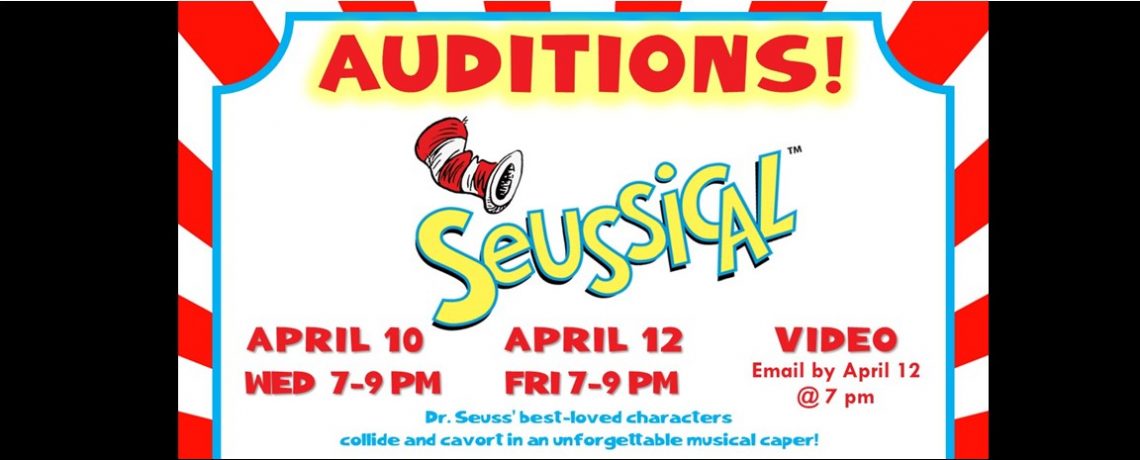 “Suessical” Auditions – April 10 & 12, 2024