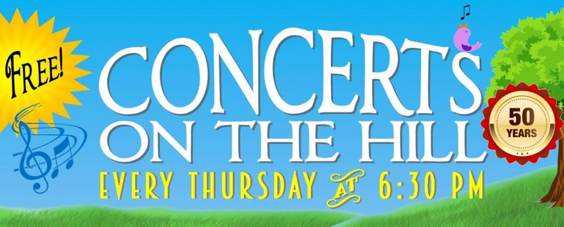 “Concerts On The Hill” 50 years – June 6 to August 29, 2024